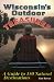Books : Wisconsin's Outdoor Treasures: A Guide to 150 Natural Destinations
