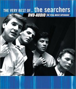 CD-Charts  Music : The Very Best Of...The Searchers [DVD AUDIO]