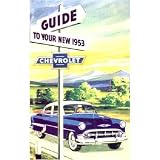1953 CHEVROLET CORVETTE Owners Manual User Guide by Chevrolet