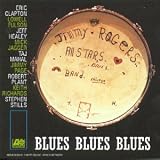 Revue Jimmy Rogers All-Stars  / Blues Blues Blues