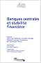 Banques centrales et stabilit� financi�re (Cae 96)