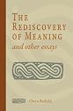 The Rediscovery of Meaning and Other Essays