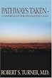PATHWAYS TAKEN: A HAWKEYE IN THE ENCHANTED LAND