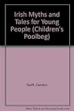 Irish myths and tales for young people