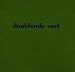 Vert-Doublends Vert
