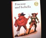 Fracasse Und Isabella - Th&eacute;ophile Gautier