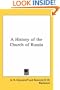 A History of the Church of Russia