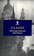 The Waste Land and Other Poems