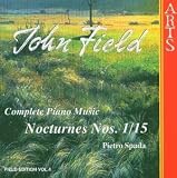 Revue Arts  / John Field: Complete Piano Music: Nocturnes Nos. 1-15