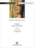 Essai sur le go�t, pr�c�d� de, Eloge de la sinc�rit�