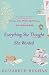 Books : Everything She Thought She Wanted