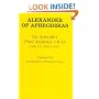 On Aristotle's Prior Analytics 1.8-13: (With 1.17,36B35-37A31) (Ancient Commentators on Aristotle)
