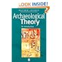Archaeological Theory: An Introduction