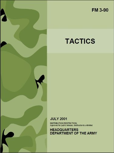 Field Manual FM 3-90 Tactics July 2001