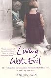 Living With Evil