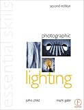 Photographic Lighting, Essential Skills (Essential Skills Photography Series)