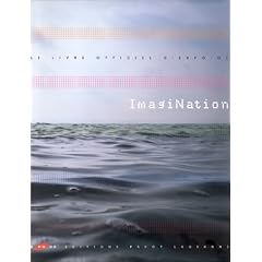 ImagiNation : Le Livre officiel d'expo 2002