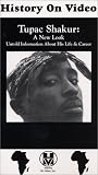 Tupac Shakur:A New Look [VHS]