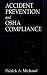 Accident Prevention and OSHA Compliance