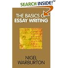 The Basics of Essay Writing by  Nigel Warburton