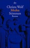 Medea. Stimmen - Christa Wolf
