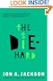 The Diehard: Detective Sergeant Mulheisen Mysteries