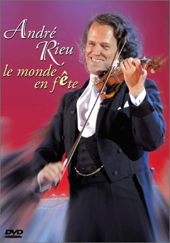 Andr� Rieu : Le monde en f�te dvd, Film dvd Andr� Rieu : Le monde en f�te