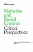 Narrative and Social Control: Critical Perspectives (SAGE Series in Communication Research)