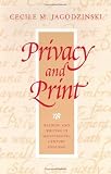 Privacy and Print: Reading and Writing in Seventeenth-Century England