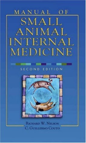 Small Animal Internal Medicine, Second Edition