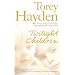 Twilight Children: The True Story of Three Voices No One Heard - Until Someone Listened