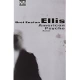 American Psycho: Romanvon "Bret Easton Ellis"