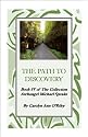 The Path To Discovery Book IV of The Collection Archangel Michael Speaks