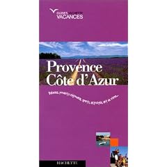 Guide Hachette Vacances : Provence