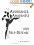 Avoidance, Awareness and Self-Defense