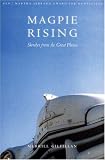 Magpie Rising: Sketches from the Great Plains