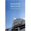 Magpie Rising: Sketches from the Great Plains