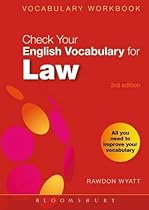 Check Your English Vocabulary for Law: All you need to improve your vocabulary (Check Your Vocabulary)