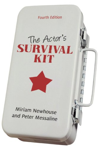 The Actor's Survival Kit: Fourth Edition