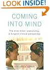 Coming into Mind: The Mind-Brain Relationship: A Jungian Clinical Perspective
