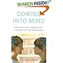 Coming Into Mind: The Mind-Brain Relationship: a Jungian Clinical Perspective
