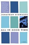 All in Good Time: A Memoir