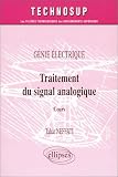 Traitement du signal analogique : Cours, Génie électrique