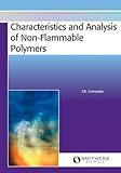 Characteristics and analysis of non-flammable polymers