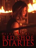 Zalman King`s Red Shoe Diaries: Burning Up