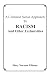 A Common Sense Approach To Racism And Other Exclusivities by Mary Norman Tillman ISBN 1418435074