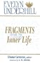 Fragments From an Inner Life: The Notebooks of Evelyn Underhill