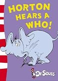 Horton Hears a Who: Yellow Back Book (Dr Seuss Yellow Back Book)