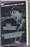 Paul McCartney and Wings: Rockshow