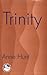 Trinity: Nexus of the Mysteries of Christian Faith (Theology in Global Perspectives)
